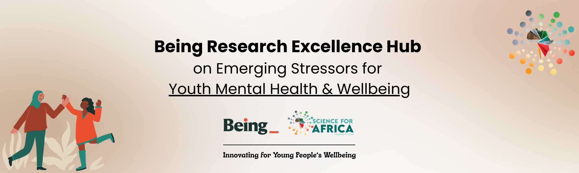Being Research Excellence Hub